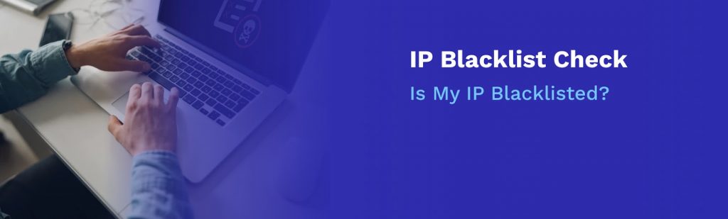 Check My Ip Address Blacklist