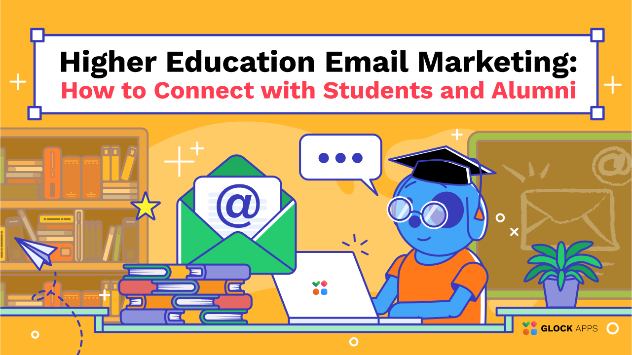 Higher Education Email Marketing