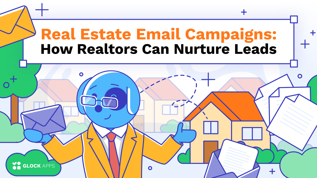 Real Estate Email Campaigns