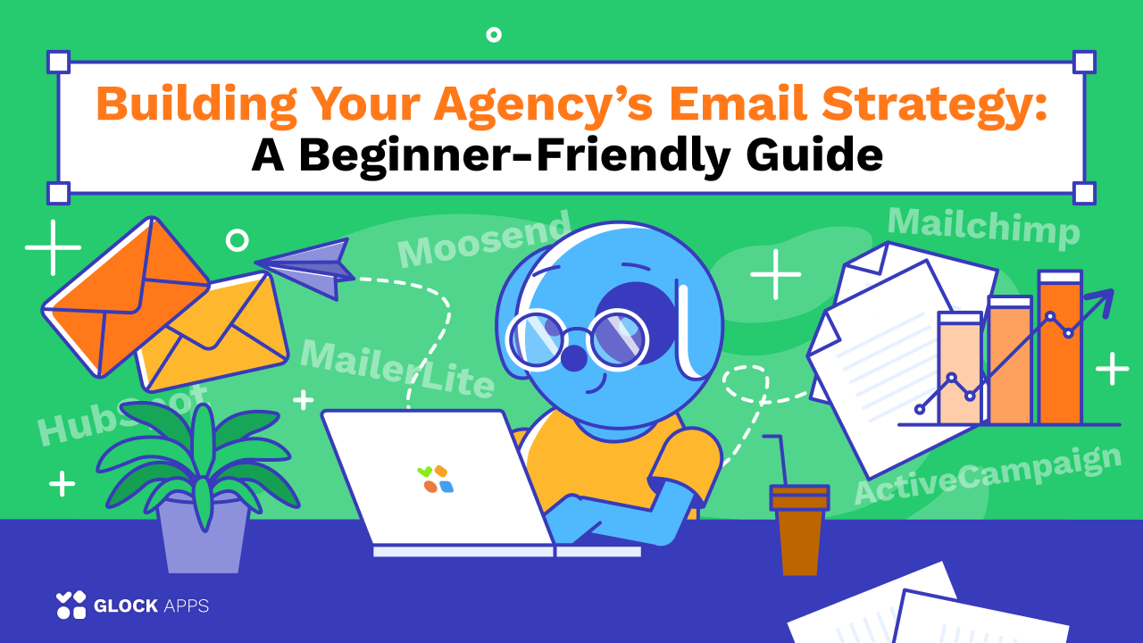 Agency’s Email Strategy