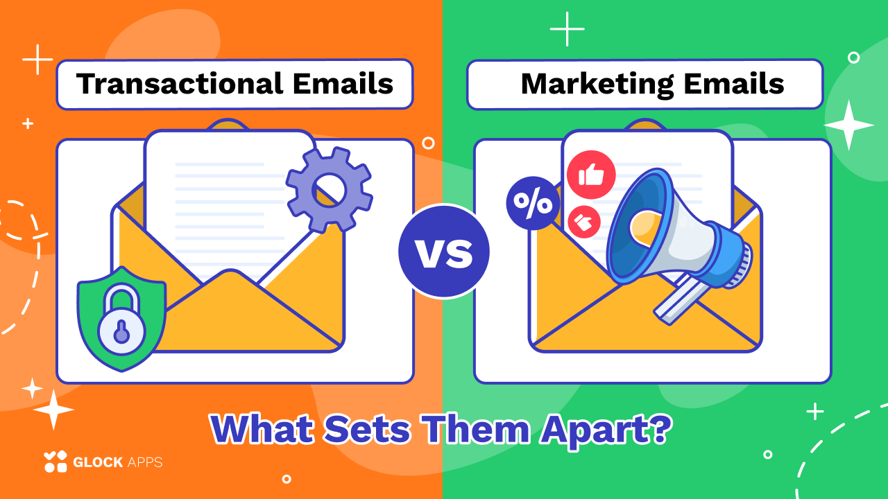 Transactional vs. Marketing Emails